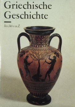 Heinz Kreissig - Griechische Geschichte