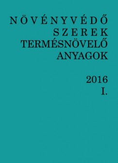 Dr. Erds Gyula - Molnr Jen - Dr. Ocsk Zoltn - Nvnyvd szerek, termsnvel anyagok I-II. 2016