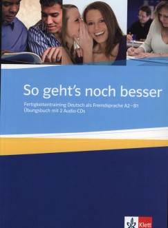 Anni Fischer-Mitziviris - Sylvia Janke-Papanikolau - So geht's noch besser bungsbuch + Audio-CD