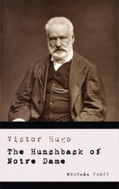 Victor Hugo Isabel Hapgood - The Hunchback of Notre Dame