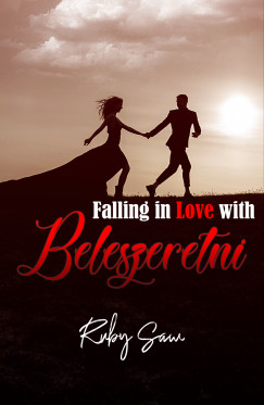 Ruby Saw - Falling in Love with - Beleszeretni