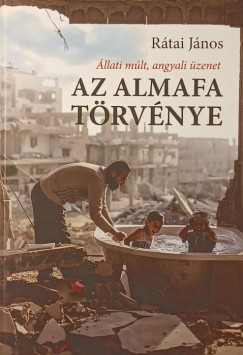 Rtai Jnos - Az almafa trvnye