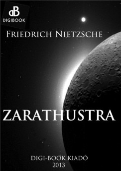 Friedrich Nietzsche - Zarathustra