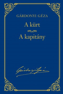 Grdonyi Gza - A krt - A kapitny