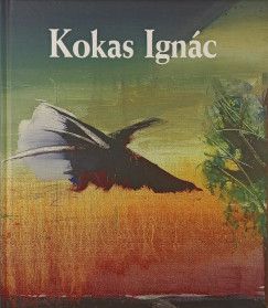 Rzsa Gyula  (sszell.) - Kokas Ignc (dediklt)