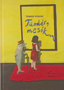 Temesi Ferenc - T�nd�r, mes�k