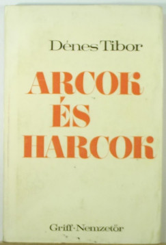 Dnes Tibor - Arcok s harcok
