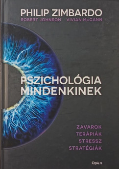 Robert Johnson Philip Zimbardo , Vivian Mccann - Pszichol�gia mindenkinek