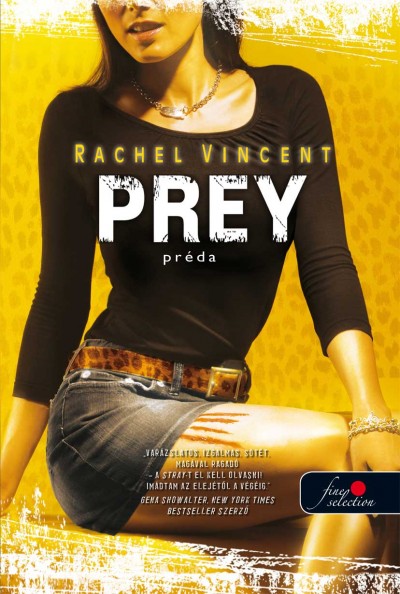 Rachel Vincent - Prey - Préda