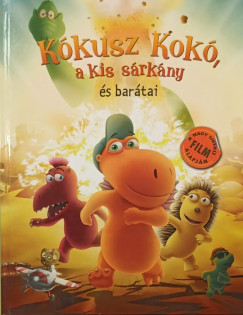 Ingo Siegner - Kkusz Kok, a kis srkny s bartai