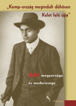 Agárdi Péter (Szerk.) - Komp-ország megindult dühösen Kelet felé újra