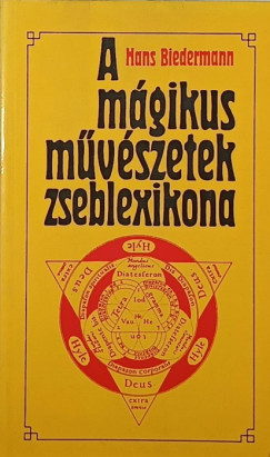 Hans Biedermann - A mgikus mvszetek zseblexikona