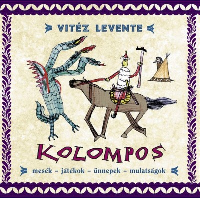 Kolompos - Vitéz Levente