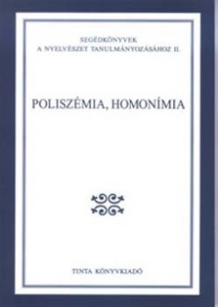 Gecs Tams   (Szerk.) - Poliszmia, homonmia