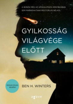 Ben H. Winters - Gyilkossg vilgvge eltt