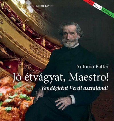 Antonio Battei - Jó étvágyat Maestro!