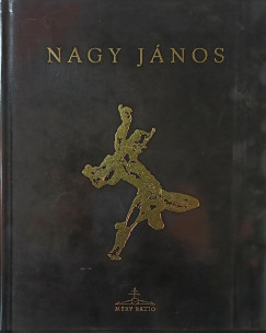 Tth Lszl   (Szerk.) - Nagy Jnos