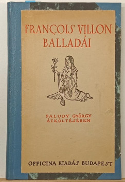 Francois Villon - Francois Villon balladái - aláírt