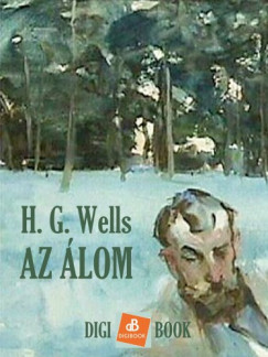 Wells H. G. - Az lom
