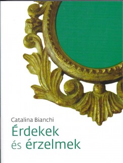 Catalina Bianchi - rdekek s rzelmek