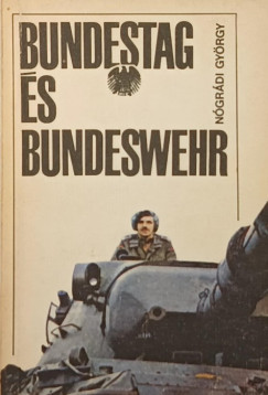 Nógrádi György - Bundestag és Bundeswehr