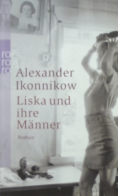 Alexander Ikonnikow - Liska und ihre Mnner