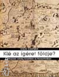 Colin Gilbert Chapman - Ki� az �g�ret f�ldje?