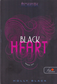 Holly Black - Black Heart - Fekete szv (tokvetk 3. knyv)