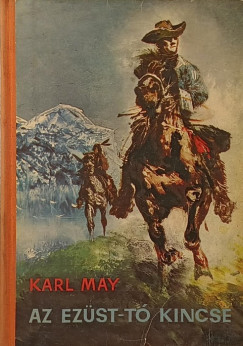 Karl May - Az Ezüst-tó kincse