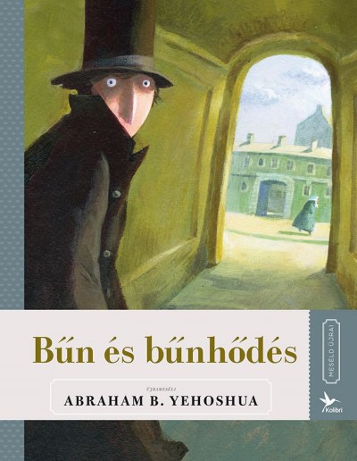 A. B. Yehoshua - Bűn és bűnhődés