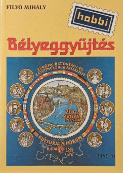 Filyó Mihály - Bélyeggyűjtés