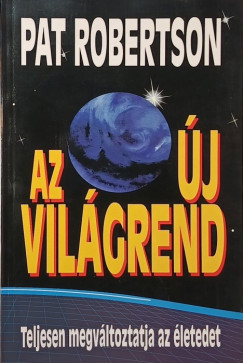 Pat Robertson - Az új világrend