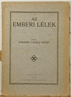 Nnssy Lszl Dezs - Az emberi llek