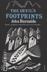 John Burnside - The Devil's Footprints