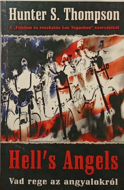 Hunter Stockton Thompson - Hell's Angels