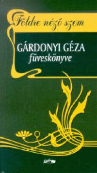 Grdonyi Gza - Fldre nz szem