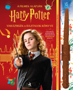 Harry Potter - Varázsigék és bájitalok könyve (varázspálcával)