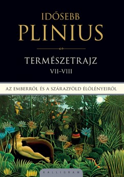 Caius Plinius Caecilius Secundus - Termszetrajz VII-VIII
