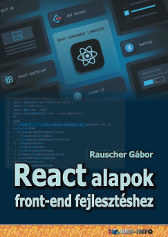 Rauscher Gábor - React alapok front-end fejlesztéshez