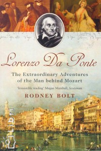 Rodney Bolt - Lorenzo Da Ponte