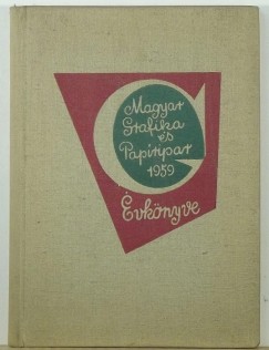 Lengyel Lajos   (Szerk.) - Magyar grafika s papripar vknyve 1959