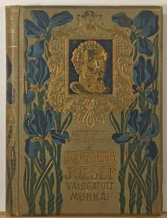 Katona J�zsef - Katona J�zsef v�logatott munk�i