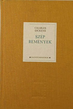 Charles Dickens - Szép remények
