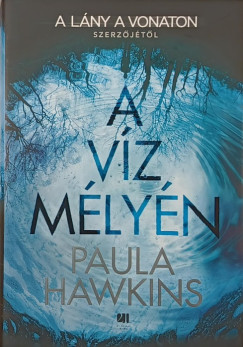 Paula Hawkins - A vz mlyn