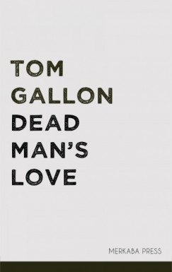 Gallon Tom - Dead Man's Love