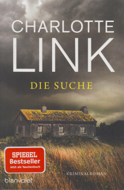 Charlotte Link - Die Suche