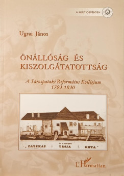 Ugrai Jnos - nllsg s kiszolgltatottsg