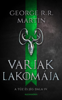 George R. R. Martin - Varjak lakomja