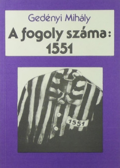 Gednyi Mihly - A fogoly szma: 1551
