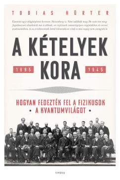 A kételyek kora